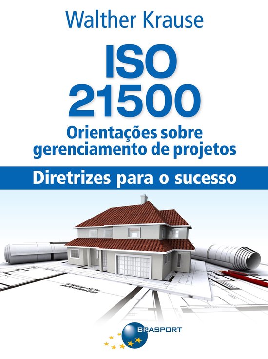 ISO 21500 Orientações sobre gerenciamento de projetos: dir ... - cover