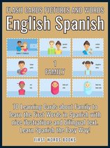 First Words In Spanish (English Spanish) 1 - 1 - Family - Flash Cards Pictures and Words English Spanish