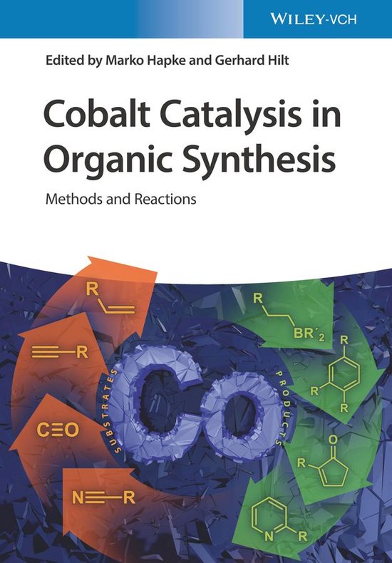 Cobalt Catalysis in Organic Synthesis (ebook) | 9783527814862 | Boeken ...