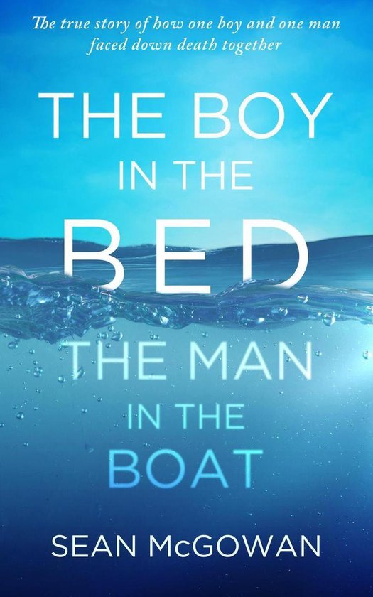 The Boy in the Bed, The Man in the Boat - cover