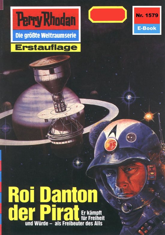 Perry Rhodan-Erstauflage 1579 - Perry Rhodan 1579: Roi Danton der Pirat ...