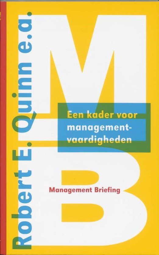 Management briefings - Een kader voor managementvaardigheden - R. Quinn | 
