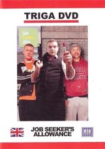 Triga Films - JOB SEEKER'S ALLOWANCE
