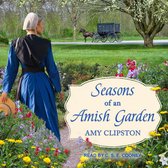 Seasons of an Amish Garden