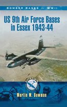 Us 9th Air Force Bases in Essex 1943-44