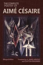Wesleyan Poetry Series - The Complete Poetry of Aimé Césaire