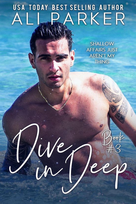 Dive In Deep 3 Dive In Deep Book 3 (ebook), Ali Parker