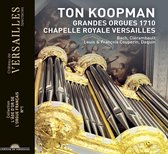 Ton Koopman - Grandes Orgues 1710 Chapelle Royale Versailles (CD)