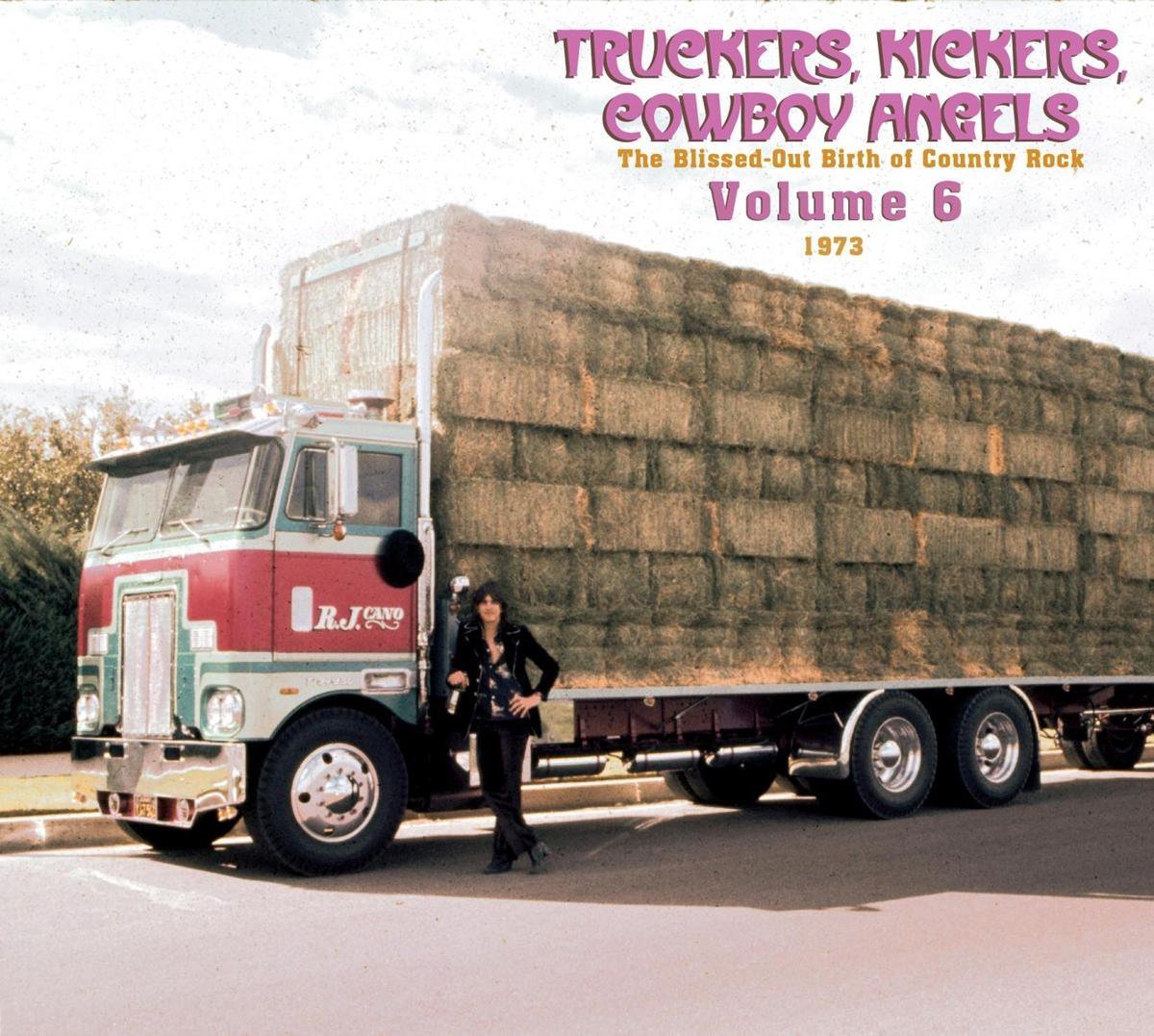 Truckers, Kickers, Cowboy Angels 1966-68