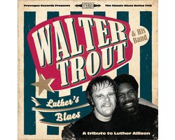 Luther's Blues - A Tribute To Luther Allison