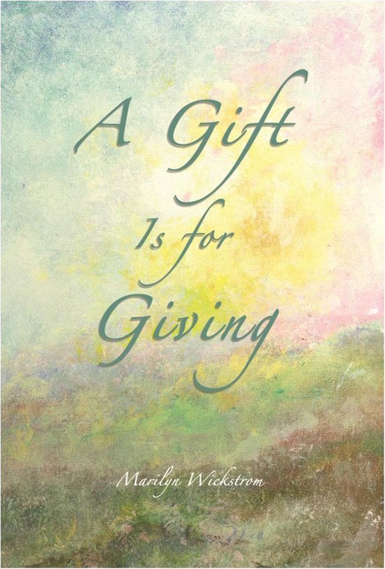 A Gift Is for Giving - cover