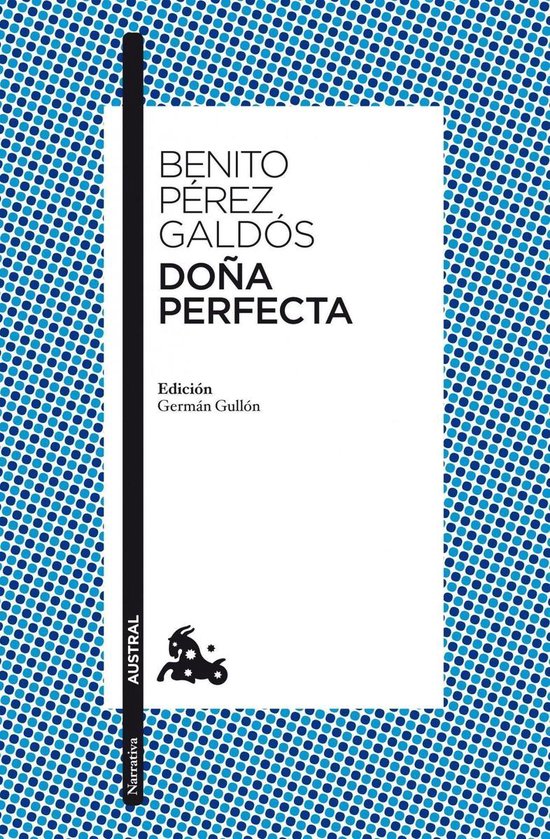 Narrativa - Doña Perfecta