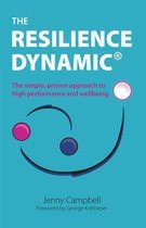 The Resilience Dynamic