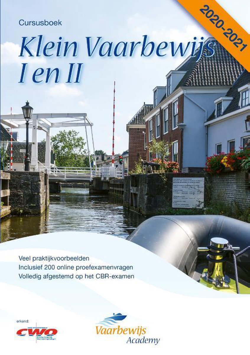 Klein Vaarbewijs I en II 2020-2021 Cursusboek incl. gratis 200 proefexamenvragen