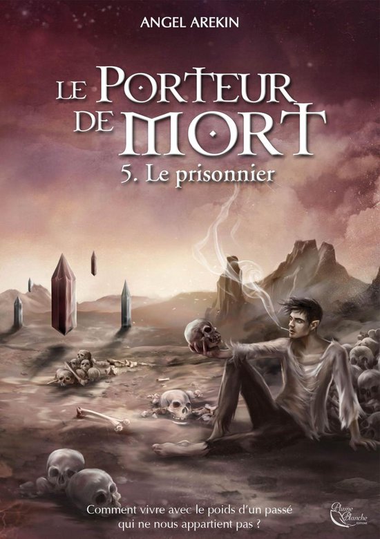 Le Porteur de Mort 5 - Le prisonnier