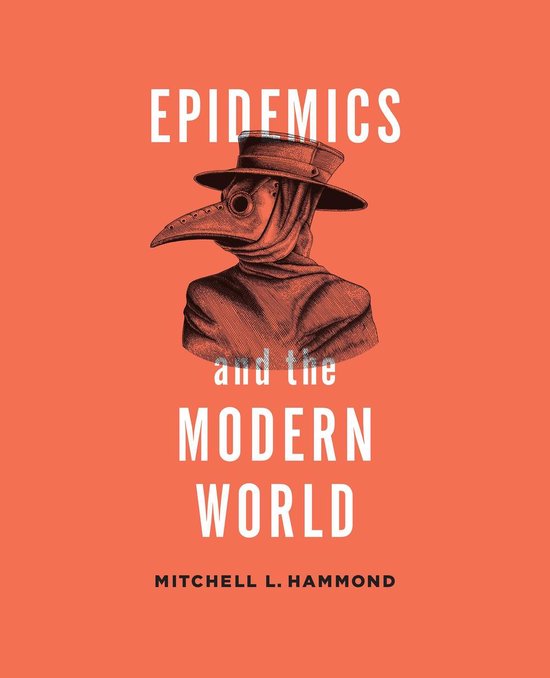 Epidemics and the Modern World - cover