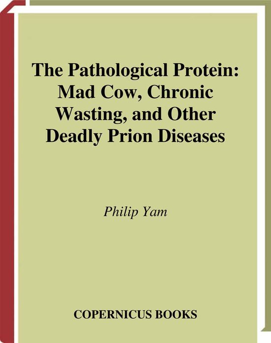 The Pathological Protein - cover