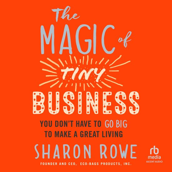 The Magic of Tiny Business - cover