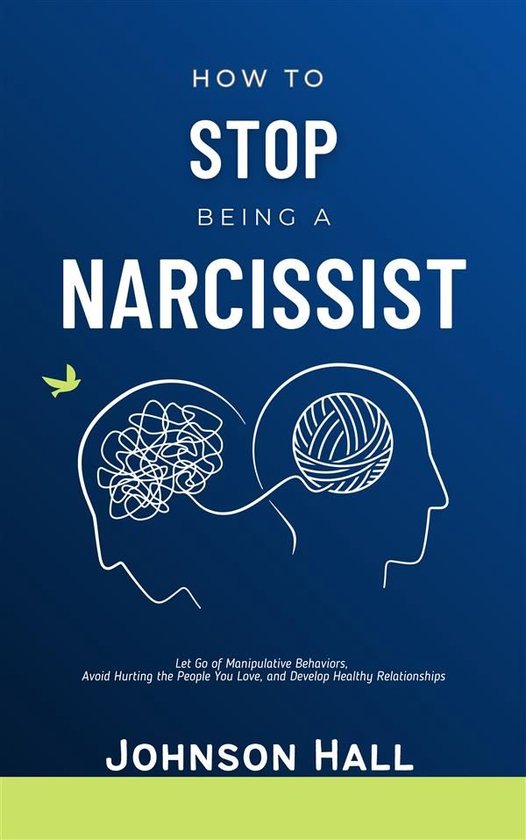 How to Stop Being a Narcissist - cover