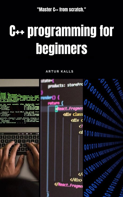 C++ Programming For Beginners (ebook), Artur Kalls | 9798227486820 ...