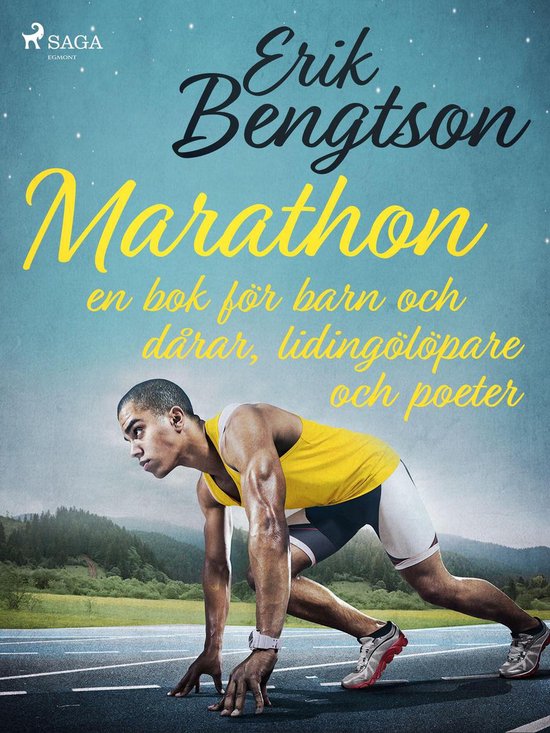 Marathon: en bok för barn och dårar, lidingölöpare och p ... - cover