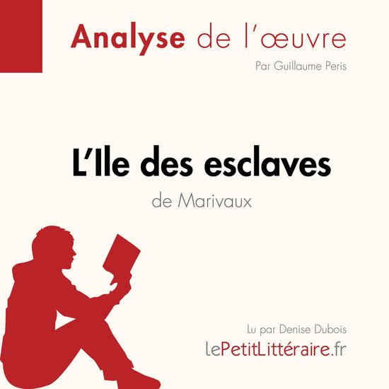 L'Ile des esclaves de Marivaux (Fiche de lecture) - cover
