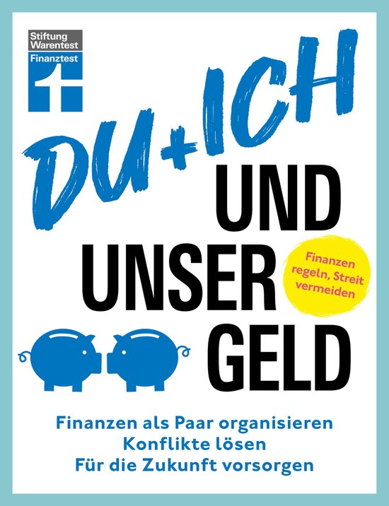 Du + ich und unser Geld - ein Ratgeber für Paare - cover
