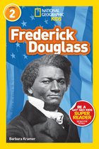 National Geographic Kids Readers- Frederick Douglass (National Geographic Kids Readers, Level 2)