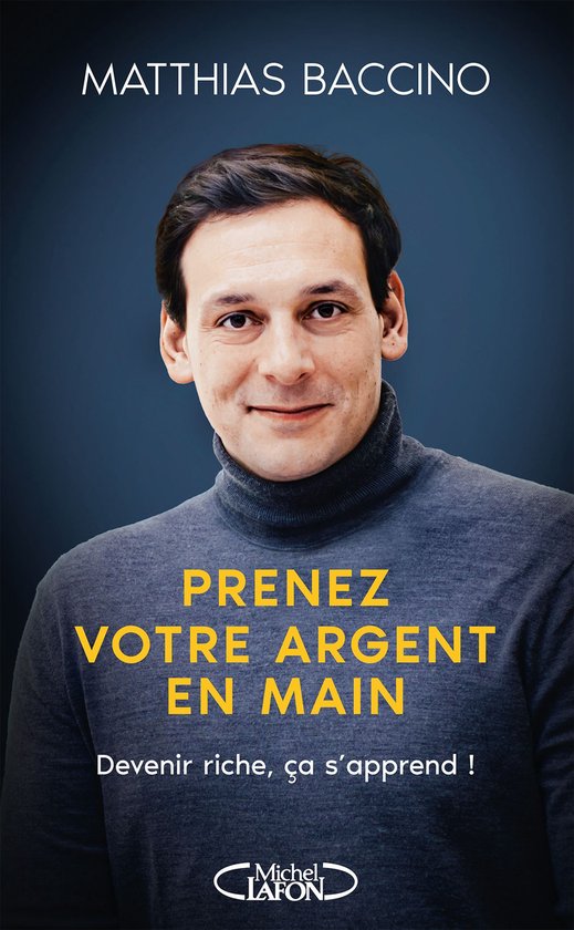 Prenez votre argent en main - Mieux gérer et investir votre ... - cover
