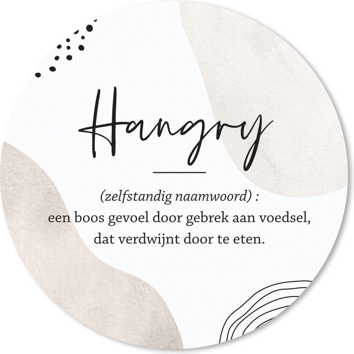 Muismat rond 30x30 cm - Mousepad Hangry - Spreuken - Hangry definitie - Woordenboek - Quotes - Ronde muismatten