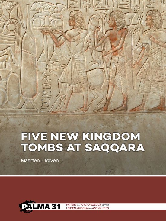 Palma 31 - Five New Kingdom Tombs at Saqqara - cover