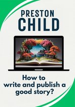How to write and publish a good story?