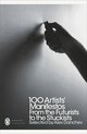 100 Artists Manifestos