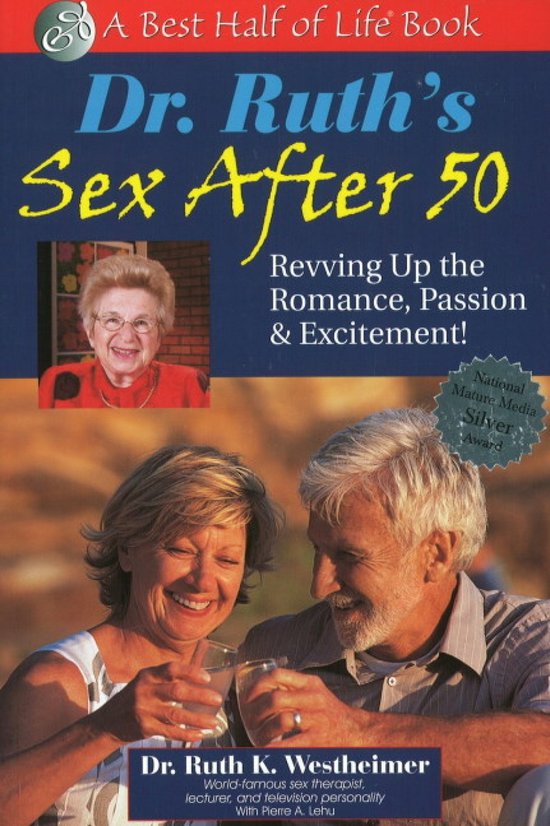 Dr. Ruth's Sex After 50 - cover