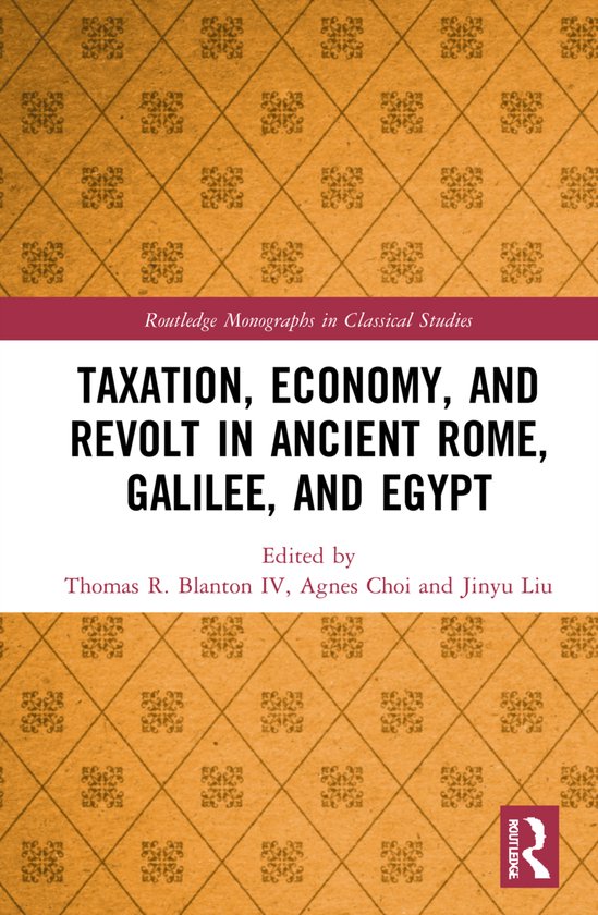Boekomslag: Taxation, Economy, and Revolt in Ancient Rome, Galilee, and Egypt met beige ruitpatroon en tekst in zwart.