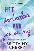 Elements 1 - Het verleden van jou en mij