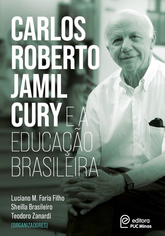 Carlos Roberto Jamil Cury e a Educação Brasileira - cover