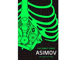 The Robot Series 2 - Caves of Steel