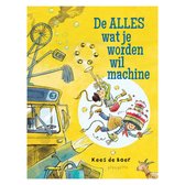 De alles wat je worden wil machine