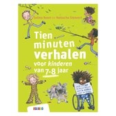 Tien minuten verhaaltjes - Tien minuten verhalen voor kinderen van 7-8 jaar