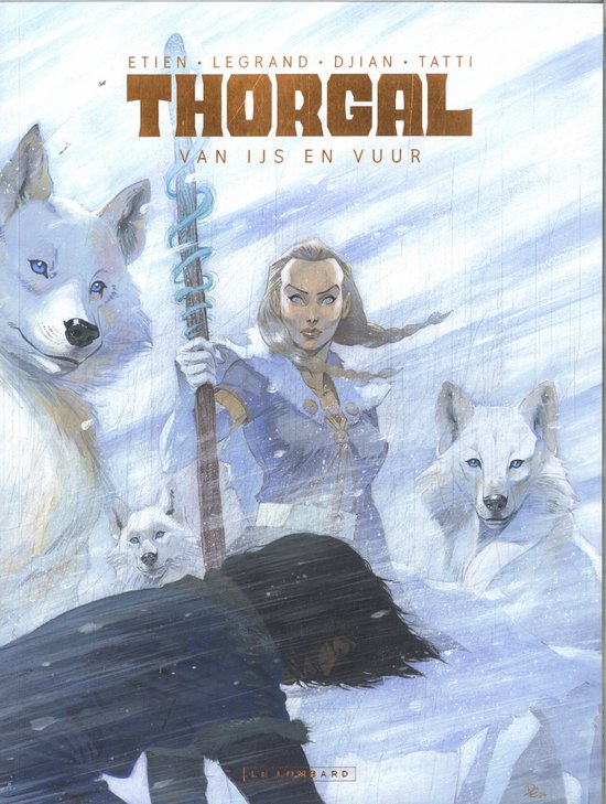Thorgal Saga - SC 4 - Van ijs en vuur