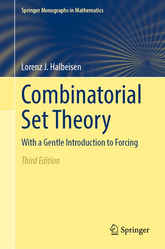 Springer Monographs in Mathematics- Combinatorial Set Theory - cover