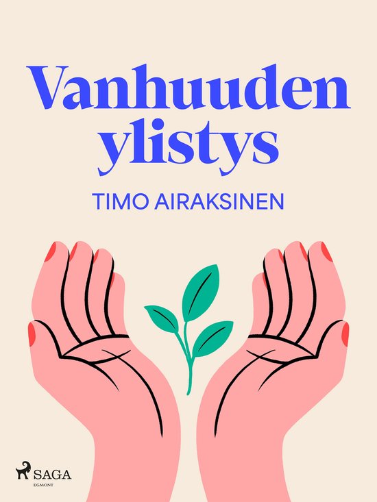 Vanhuuden ylistys - cover