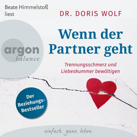 Wenn der Partner geht - Trennungsschmerz und Liebeskummer be ... - cover