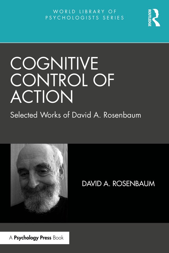 World Library of Psychologists- Cognitive Control of Action - cover