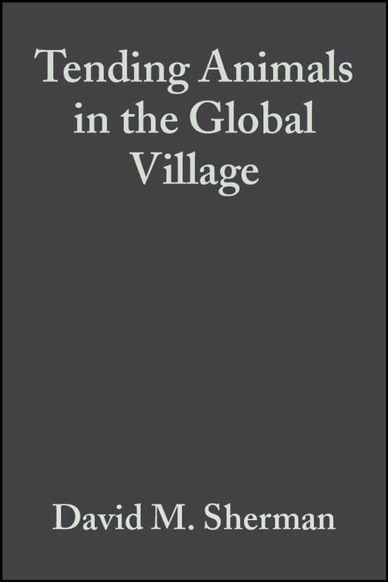 Tending Animals In The Global Village - cover