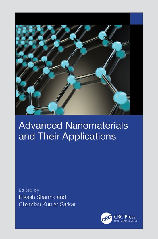 Advanced Nanomaterials and Their Applications | 9781032347240 | Boeken ...