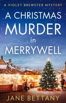 A Violet Brewster Mystery-A Christmas Murder in Merrywell