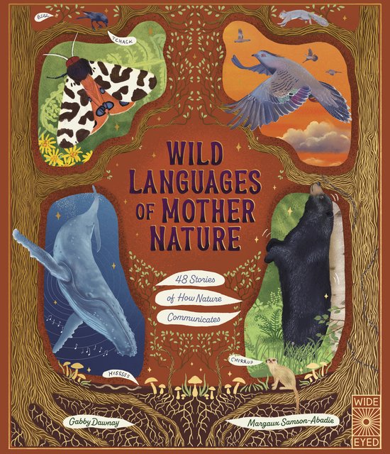 Nature’s Storybook- Wild Languages of Mother Nature: 48 Stories of How Nature Communicates