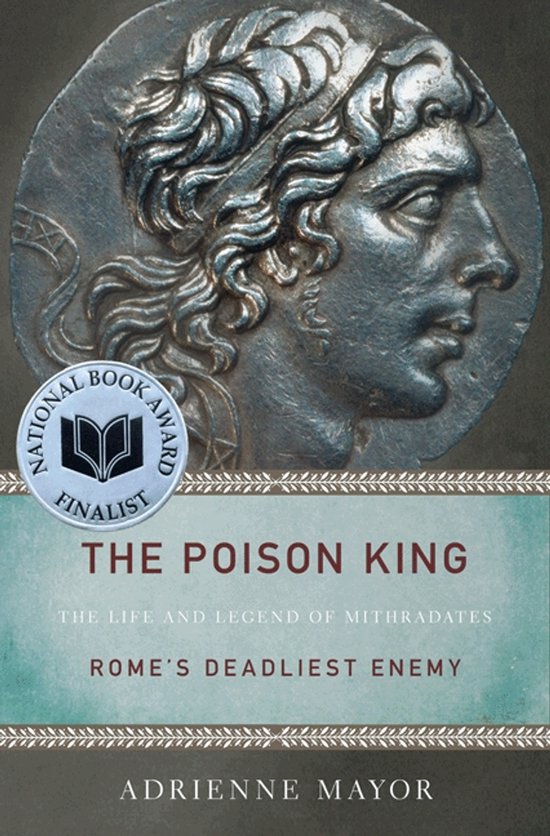 Boek 'The Poison King' met een profiel van een Romeinse keizer op een medaille en 'National Book Award Finalist'.